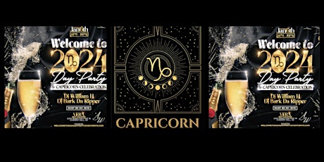 WELCOME TO 2024 DAY PARTY AND CAPRICORN CELEBRATION primary image