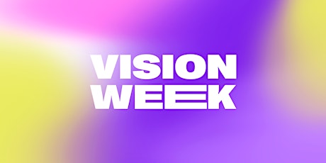 VISION WEEK 2024 primary image