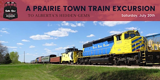 A Prairie Town Train Excursion