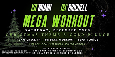 Imagen principal de ISI Miami Mega Holiday Workout