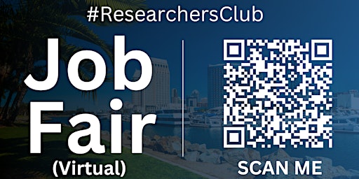 Imagem principal do evento #ResearchersClub Virtual Job Fair / Career Expo Event #SanDiego