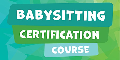 Imagem principal de Babysitting Certification Course
