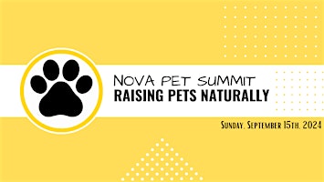 Imagem principal do evento 1st Annual Pet Wellness Summit: Raising Pets Naturally