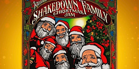 Shakedown Family Christmas Jam primary image