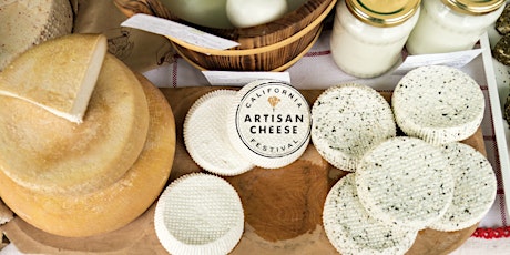 18th Annual California Artisan Cheese Festival