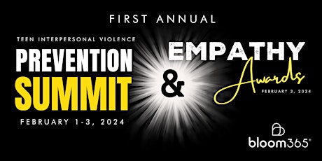 Image principale de Teen Interpersonal Violence Prevention Summit & Empathy Awards