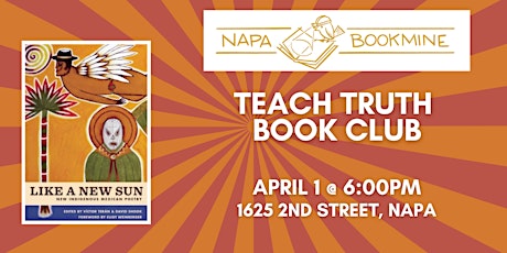 Imagem principal do evento Teach Truth Book Club: Like a New Sun - New Indigenous Mexican Poetry