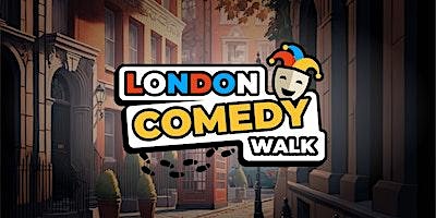 The London Comedy Walk primary image