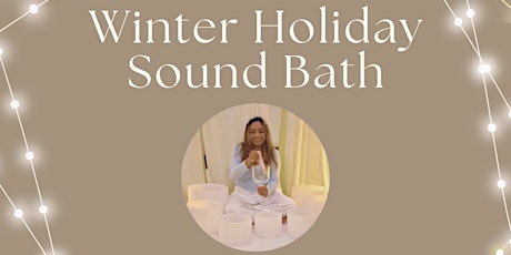Winter Holiday Sound Bath & Meditation primary image