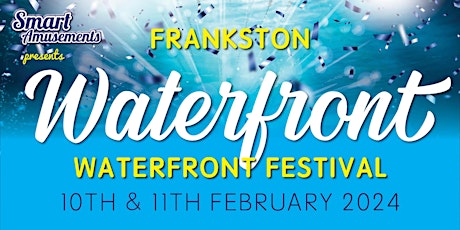 Imagem principal do evento Frankston Waterfront Festical