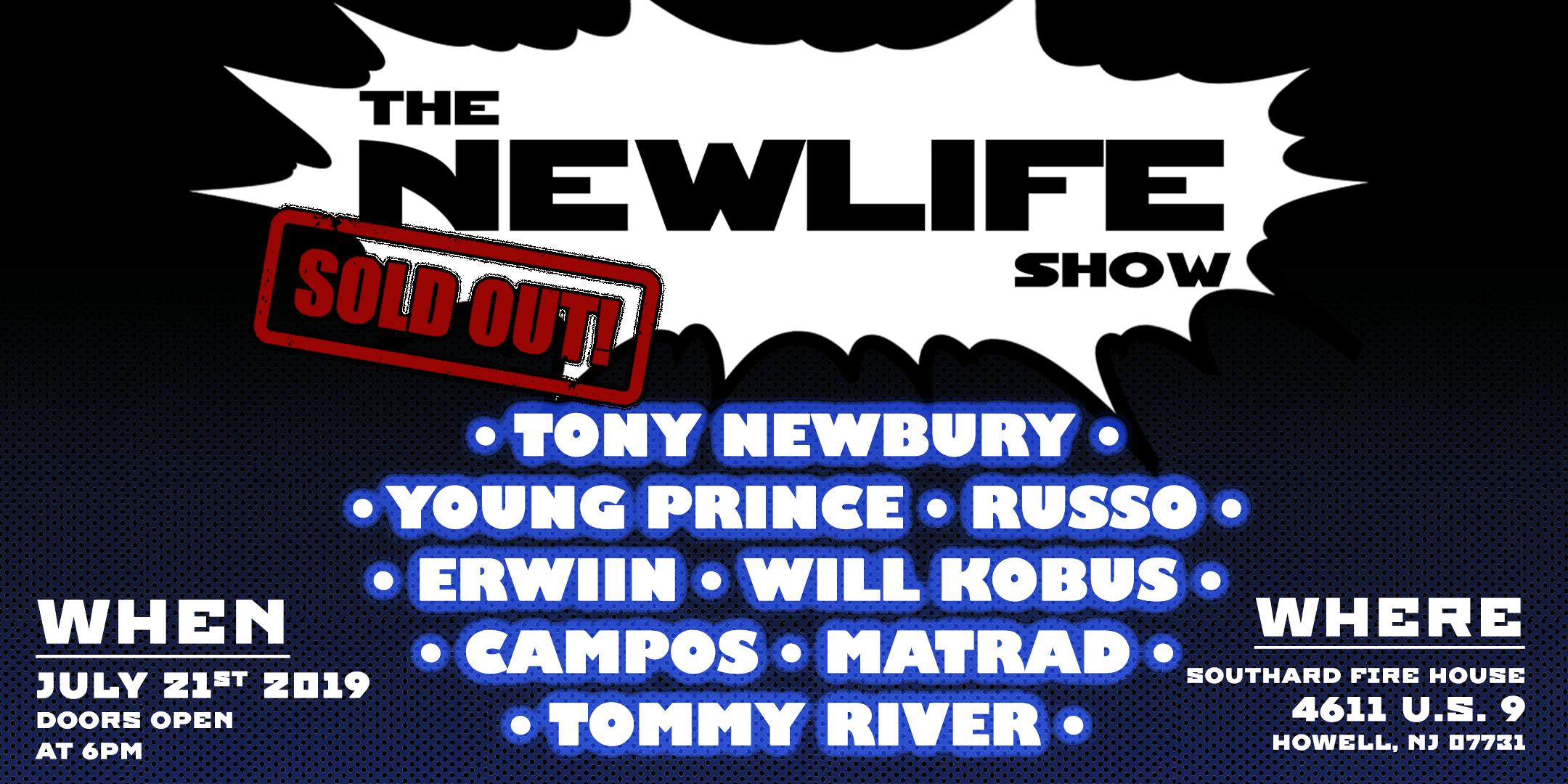 THENEWLIFE Presents: Tony Newbury, Young Prince and More!