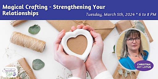 Magical Crafting - Strengthen Your Relationships primary image