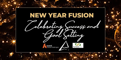 New Year Fusion: Celebrate Success & Goal Setting with ALPFA, NABA & ASCEND primary image