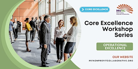 Core Excellence Workshop Series