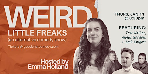 Good Chat Comedy presents: Weird Little Freaks (An Alternative Comedy Show) primary image