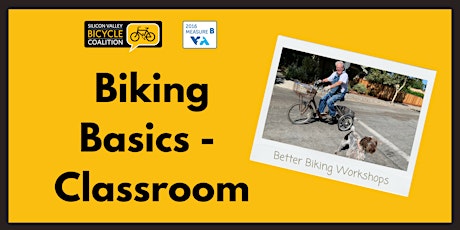 Biking Basics - Classroom (VTA )