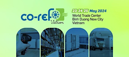 Imagem principal de Co-Ref Vietnam (Cold Chain & Refrigeration Exhibition)