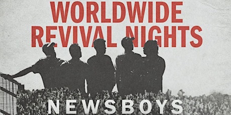 Newsboys - Children International Volunteers - Lexington, KY