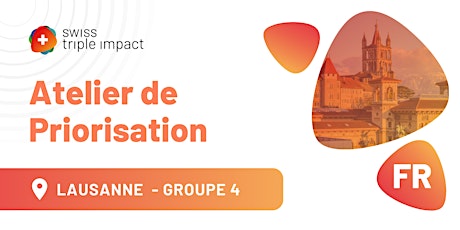 STI - Atelier de Priorisation (Lausanne) - Groupe 4 - 12.09.2024 (FR)