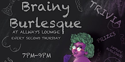 Brainy Burlesque! Trivia! primary image