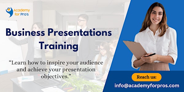 Business Presentations 1 Day Training in San Luis Potosi