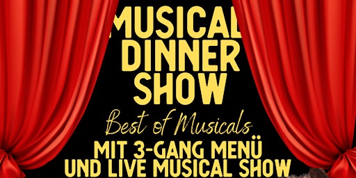 Hauptbild für Musicaldinnershow mit 3-Gang Menü