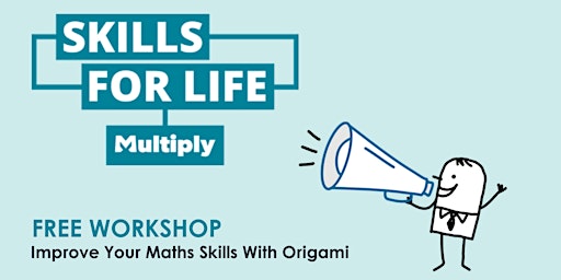 Imagem principal do evento Multiply - Improve Your Maths Skills With Origami - Daisy Hill
