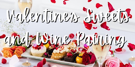 Wine and Valentines Sweets Pairing Experience at Hardwick Winery primary image