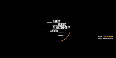 Hauptbild für HARPA Nordic Film Composers Award Night