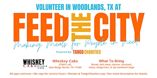 Image principale de Feed The City Woodlands: Making Meals for People In Need