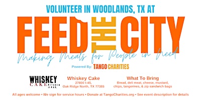 Imagen principal de Feed The City Woodlands: Making Meals for People In Need