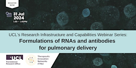 Webinar: Formulations of RNAs and antibodies for pulmonary delivery