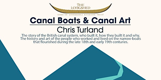 Canal boats and Canal art  - A talk by Chris Turland primary image