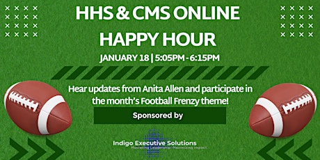 Hauptbild für HHS & CMS Online Happy Hour sponsored by Indigo Executive Solutions
