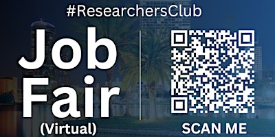 Imagen principal de #ResearchersClub Virtual Job Fair / Career Expo Event #Orlando