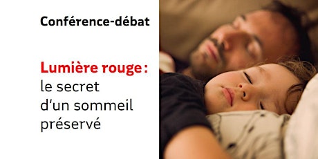 Hauptbild für « Lumière rouge » : Le secret d’un sommeil préservé – A distance