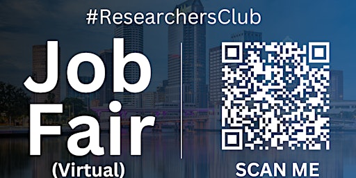Imagem principal de #ResearchersClub Virtual Job Fair / Career Expo Event #Tampa