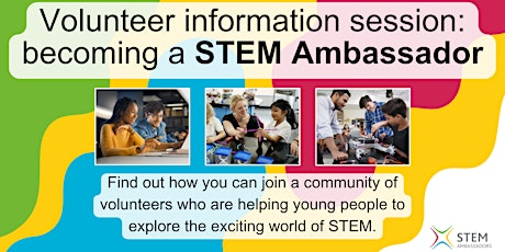 Volunteer Information Session: Becoming a STEM Ambassador
