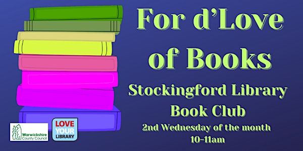 For d'love of Books at Stockingford Library