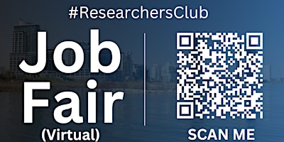 Imagem principal de #ResearchersClub Virtual Job Fair / Career Expo Event #Riverside