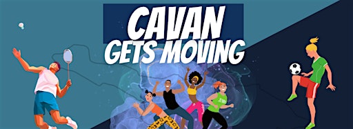 Collection image for Cavan Gets Moving Jan 2024