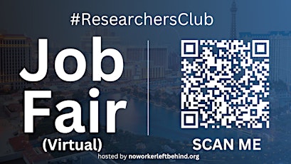 #ResearchersClub Virtual Job Fair / Career Expo Event #LasVegas