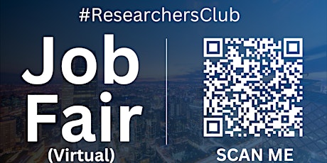 #ResearchersClub Virtual Job Fair / Career Expo Event #Columbia