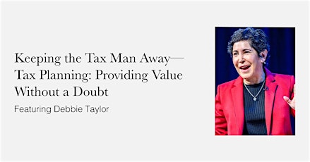 Debbie Taylor: Keeping the Tax Man Away