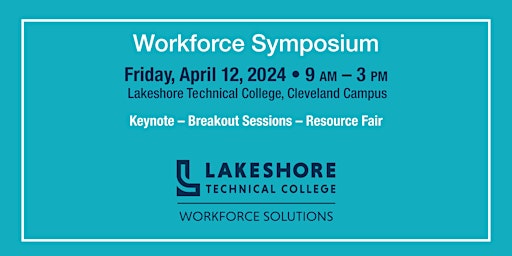 Primaire afbeelding van Lakeshore Workforce Symposium