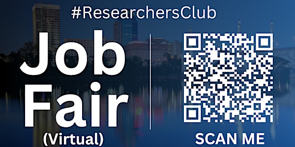 #ResearchersClub Virtual Job Fair / Career Expo Event #Springfield