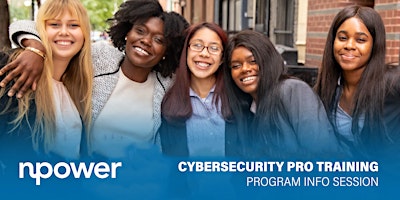 Primaire afbeelding van NPower Cybersecurity Infosession: Unlock Your Future in Cybersecurity