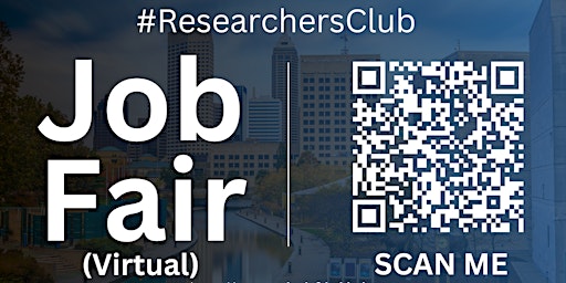 Primaire afbeelding van #ResearchersClub Virtual Job Fair / Career Expo Event #Indianapolis