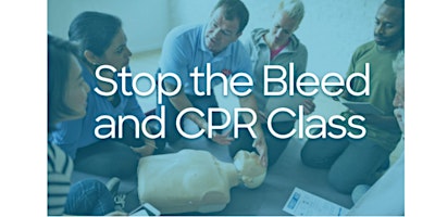 Imagem principal do evento CPR & Stop the Bleed Training