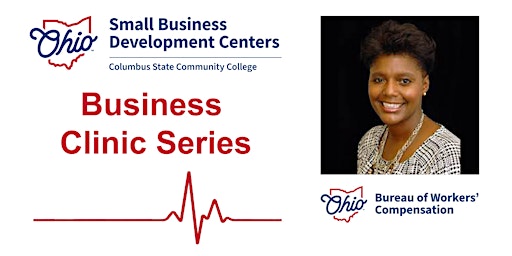 Hauptbild für Business Clinic Series - Workers' Compensation with Melony Bryant